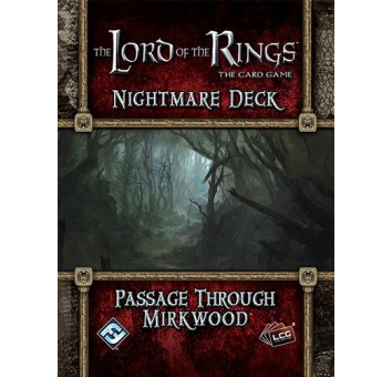 Lord of the Rings LCG: Nightmare Deck: Passage Through Mirkwood